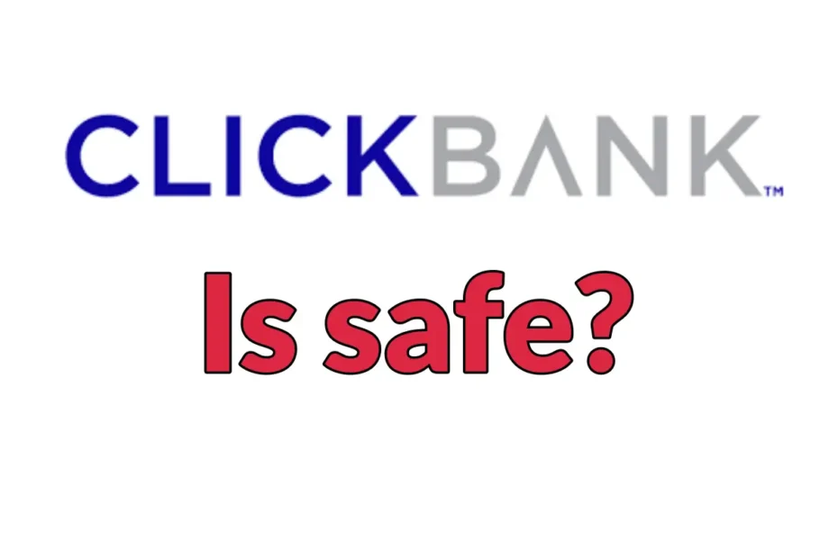 Is-Clickbank-safe-Is-it-safe-to-work-with